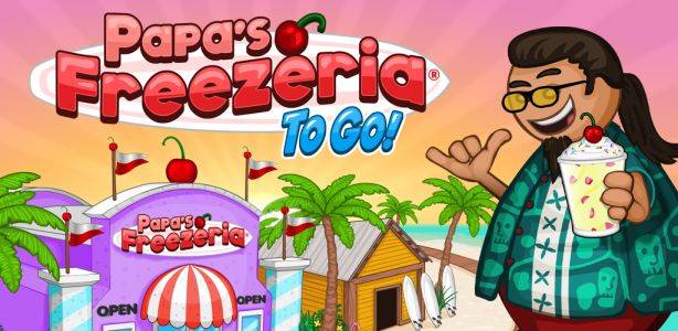 Papa's Freezeria To Go! - Popular Games for Kids